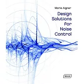 Design Solutions for Noise Control