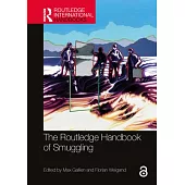 The Routledge Handbook of Smuggling