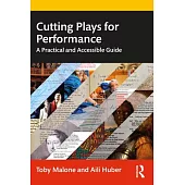 Cutting Plays for Performance: A Practical Guide