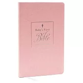 Kjv, Baby’’s First New Testament, Leathersoft, Pink, Red Letter, Comfort Print: Holy Bible, King James Version