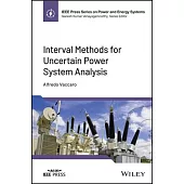 Interval Methods for Uncertain Power System Analysis