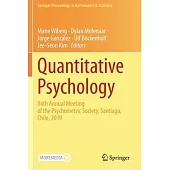 Quantitative Psychology: 84th Annual Meeting of the Psychometric Society, Santiago, Chile, 2019