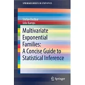 Multivariate Exponential Families: A Concise Guide to Statistical Inference