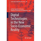 Digital Technologies in the New Socio-Economic Reality