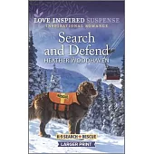 Search and Defend