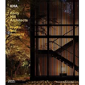 Kerry Hill Architects: Complete Works