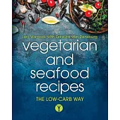 Vegetarian and Seafood Recipes