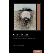 Mind-Society: From Brains to Social Sciences and Professions (Treatise on Mind and Society)