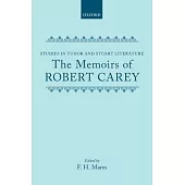 The Memoirs of Robert Carey