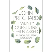 Twenty Questions Jesus Asked