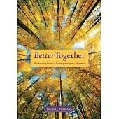 Better Together: The Lifespark Lodge Handbook