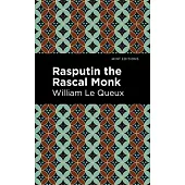 Rasputin the Rascal Monk