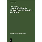 Linguistics and Philology in Spanish America