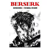 Berserk: Kentaro Miura: The Manga and the Anime