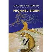 Under the Totem: In Search of a Path