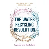 The Water Recycling Revolution: Tapping Into the Future