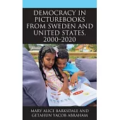 Democracy in Picturebooks from Sweden and United States, 2000-2020