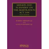 Merkin and Flannery on the Arbitration ACT 1996