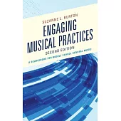 Engaging Musical Practices: A Sourcebook for Middle School General Music