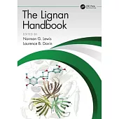 The the Lignan Handbook [With CDROM]