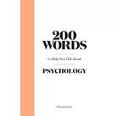 200 Words to Help You Talk about Psychology
