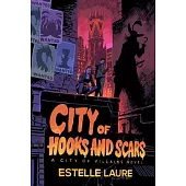 City of Hooks and Scars