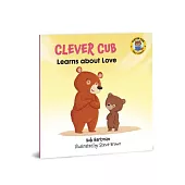 Clever Cub Learns about Love