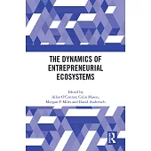 The Dynamics of Entrepreneurial Ecosystems