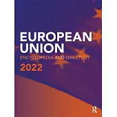 European Union Encyclopedia and Directory 2022