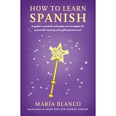 How to Learn Spanish