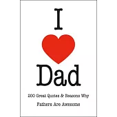 A Father’’s Love: An Inspired Collection of Quotations Celebrating Fatherhood