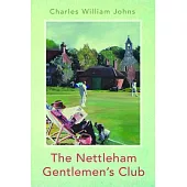 The Nettleham Gentlemen’’s Club