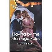 Playing by the Marriage Rules