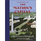 Inspired by the Nation’’s Capital: A Fiber Art Souvenir of Washington, DC