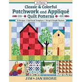 Jim Shore’’s Storytelling Quilts for All Occasions: 24 Art-Inspired Projects