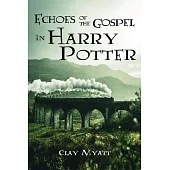 Echoes of the Gospel in Harry Potter