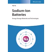 Sodium-Ion Batteries: Energy Storage Materials and Technologies