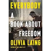 Everybody: A Book about Freedom