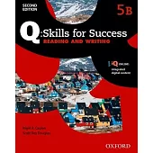 Q Skills for Success: Level 5: Reading & Writing Split Student Book B with IQ Online