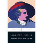 Conversations with Goethe