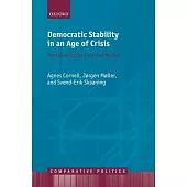 Democratic Stability in an Age of Crisis