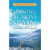 Sinning Across Spain: Walking the Camino