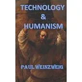 Technology and Humanism