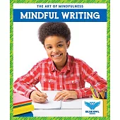 Mindful Writing