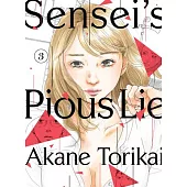 Sensei’’s Pious Lie Vol 3