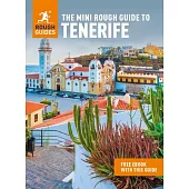 The Mini Rough Guide to Tenerife (Travel Guide with Free Ebook)