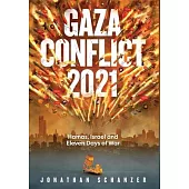 Gaza Conflict 2021