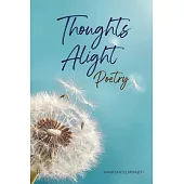 Thoughts Alight Poetry