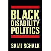 Black Disability Politics