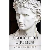 The Abduction of Julius